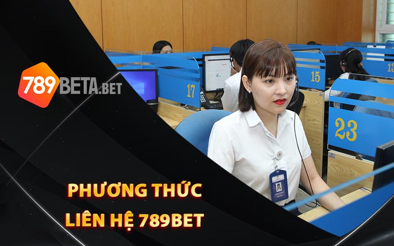 Phương thức liên hệ 789Bet